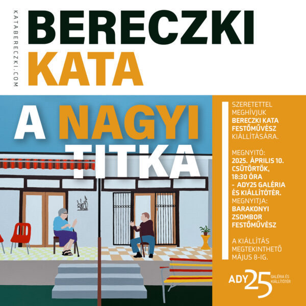 “A Nagyi titka” – egyéni kiállítás az Ady25 Galériában